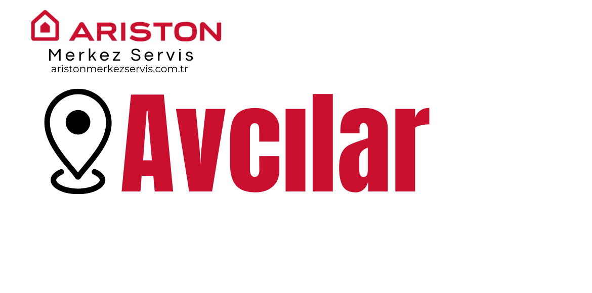 Avcılar Ariston Servisi